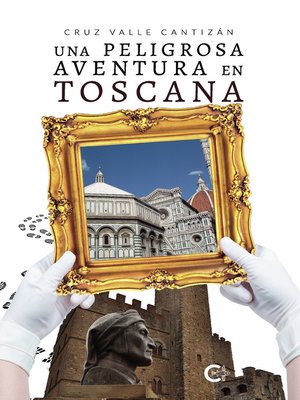 cover image of Una peligrosa aventura en Toscana